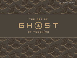 ジ・アート・オブ Ghost of Tsushima