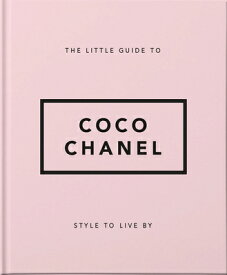 LITTLE GUIDE TO COCO CHANEL(H) [ . ]