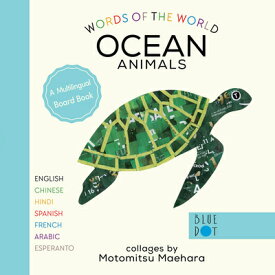 Ocean Animals (Multilingual Board Book) OCEAN ANIMALS (MULTILINGUAL BO （Words of the World） [ Motomitsu Maehara ]