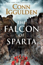 The Falcon of Sparta FALCON OF SPARTA [ Conn Iggulden ]