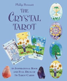 The Crystal Tarot: An Inspirational Book and Full Deck of 78 Tarot Cards [With Paperback Book] TAROT DECK-CRYSTAL TAROT-78PK [ Philip Permutt ]