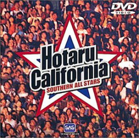 HOTARU CALIFORNIA [ サザンオールスターズ ]