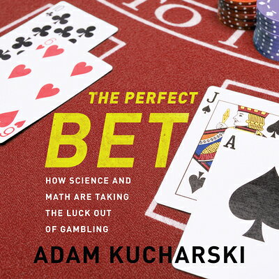 楽天ブックス: The Perfect Bet: How Science and Math Are Taking the Luck Out ...