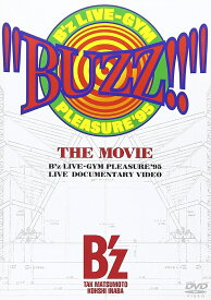 BUZZ!! THE MOVIE [ B'z ]