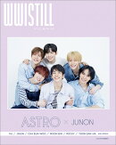 JUNON (ジュノン)増刊 WWISTILL ASTRO×JUNON 2021年 06月号 [雑誌]