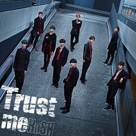 Trust me (初回限定盤 CD＋DVD) [ HaSH ]