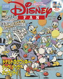 Disney FAN (ディズニーファン) 2025年 6月号 [雑誌]