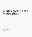 MUSICA (ムジカ) 2026年 6月号 [雑誌]