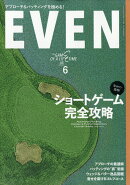 EVEN (イーブン) 2026年 6月号 [雑誌]