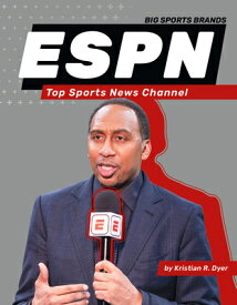 Espn: Top Sports News Channel: Top Sports News Channel ESPN TOP SPORTS NEWS CHANNEL （Big Sports Brands） [ Kristian R. Dyer ]