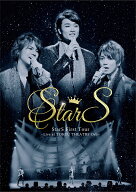 StarS First Tour -Live at TOKYU THEATRE Orb- [ StarS ]