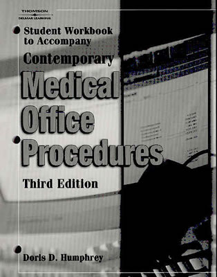 Student Workbook For Humphrey S Contemporary Medical Office Procedures 3rd