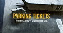 Parking Tickets: For Those Who've Crossed the Line
