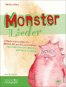 �y�A���y���z�V���[�v, Timothy: Monsterlieder: �₳�����e����s�A�m���i�W [ �V���[�v, Timothy ]