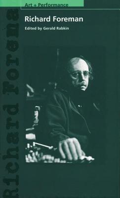 楽天ブックス: Richard Foreman - Gerald Rabkin - 9781555540715 : 洋書