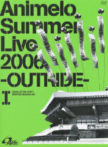 Animelo Summer Live 2006-OUTRIDE-1