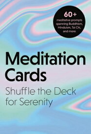 Meditation Cards: A Mindfulness Deck of Flashcards Designed for Inner-Peace and Serenity FLSH CARD-MEDITATION CARDS [ Cider Mill Press ]