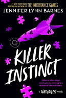 Killer Instinct KILLER INSTINCT （Naturals） [ Jennifer Lynn Barnes ]