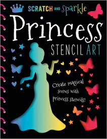 Scratch & Sparkle Princess Stencil Art SCRATCH & SPARKLE PRINCESS STE [ Tim Bugbird ]