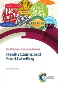 Health Claims and Food Labelling HEALTH CLAIMS & FOOD LABELLING （ISSN） [ Sian Astley ]