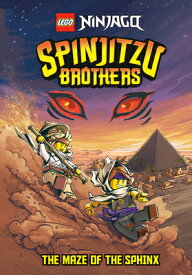 Spinjitzu Brothers #3: The Maze of the Sphinx (Lego Ninjago) SPINJITZU BROTHERS #3 THE MAZE [ Random House ]