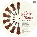 名器の響きーThe Sound of Maestros-