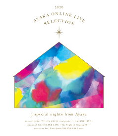 AYAKA ONLINE LIVE SELECTION 2020【Blu-ray】 [ 絢香 ]