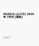 MUSICA (ムジカ) 2026年 7月号 [雑誌]