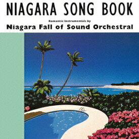 NIAGARA SONG BOOK 30th Edition [ ナイアガラ・フォール・オブ・サウンド・オーケストラル ]