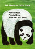 Panda Bear, Panda Bear, What Do You See?: Classic Board Book PANDA BEAR PANDA BEAR WHAT DO （Brown…