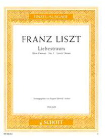 【輸入楽譜】リスト, Franz(Ferenc): 愛の夢 第3番 変イ長調 [ リスト, Franz(Ferenc) ]