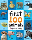 FIRST 100 ANIMALS(BB) [ PRIDDY BOOKS ]
