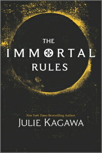 The Immortal Rules IMMORTAL RULES iBlood of Edenj [ Julie Kagawa ]