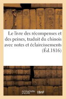 Le Livre Des Rcompenses Et Des Peines, Traduit Du Chinois Avc Des Notes Et Des claircissements