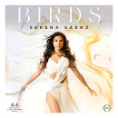 【輸入盤】鳥たち〜オペラ・アリアと歌曲集　セレナ・サエンス、クレリア・カフィエーロ＆トランシルヴァニア国立フィル