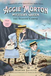 Aggie Morton, Mystery Queen: The Seaside Corpse AGGIE MORTON MYST QUEEN THE SE iAggie Morton, Mystery Queenj [ Marthe Jocelyn ]