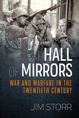 楽天ブックス: The Hall of Mirrors: War and Warfare in the Twentieth Century ...