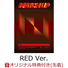 【楽天ブックス限定先着特典】MATCH UP (RED Ver. CD＋DVD)(クリアファイル(ソロ全11種類よりランダム1種)) [ INI ]