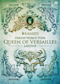 Queen of Versailles -LAREINE- [ KAMIJO ]