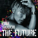 THE FUTURE (CD＋Blu-ray＋スマプラムービー＋スマプラミュージック)