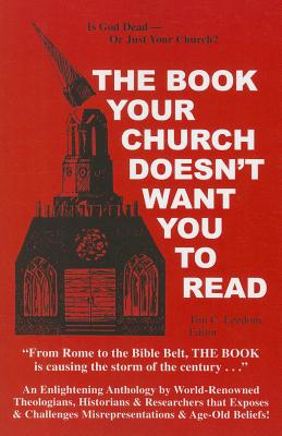 楽天ブックス: The Book Your Church Doesn't Want You to Read - Tim C. Leedom