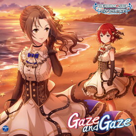 THE IDOLM@STER CINDERELLA GIRLS STARLIGHT MASTER for the NEXT! 07 Gaze and Gaze [ (ゲーム・ミュージック) ]