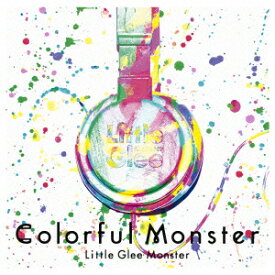 Colorful Monster (通常盤 2CD) [ Little Glee Monster ]