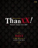 Animelo Summer Live 2025 “ThanXX!” DAY3(初回仕様限定)【Blu-ray】