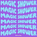 Magic Shower (CD＋Blu-ray)