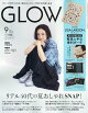 GLOW (グロー)9月号増刊 2025年 9月号 [雑誌]