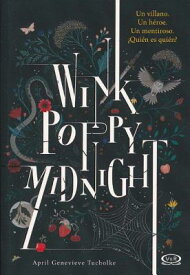 Wink Poppy Midnight SPA-WINK POPPY MIDNIGHT [ April Genevieve Tucholke ]