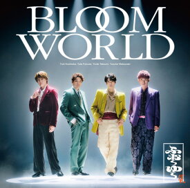 BLOOM WORLD (通常盤) [ ふぉ～ゆ～ ]