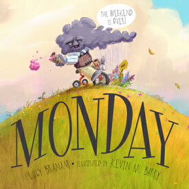 Monday MONDAY [ Lucy Branam ]