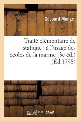 Livre Ancien : Traité élémentaire De Statique Par Gaspard Monge (1810) - Édition Originale Chez Courcier